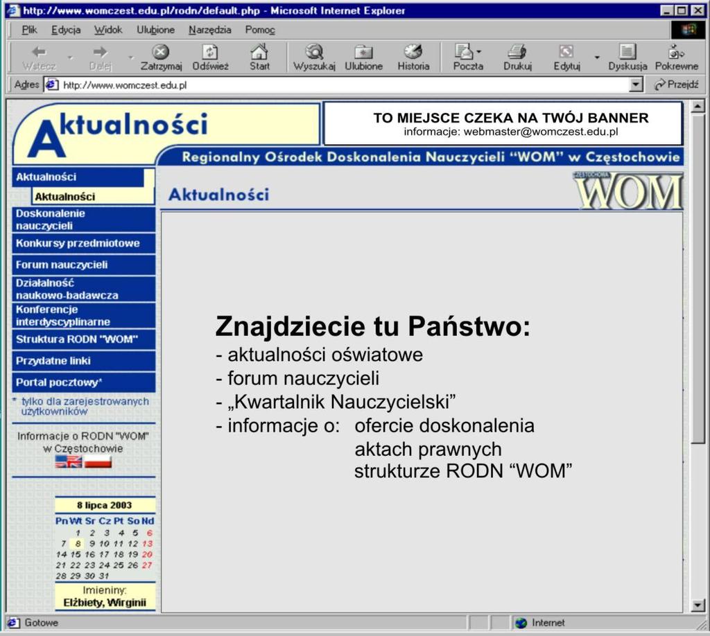 Zapraszamy na nasze strony internetowe: http://www.womczest.edu.