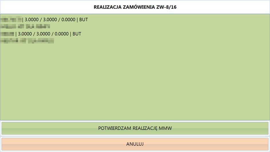 W tym momencie można zatwierdzić zamówienie, co poskutkuje utworzeniem dokumentu MMW w Comarch ERP XL. W celu odrzucenia zmian należy kliknąć Anuluj. Program poprosi o potwierdzenie tej operacji.