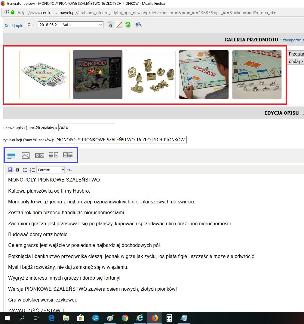 Tworzenie opisów (przykładowy przedmiot Monopoly) Po kliknięciu w opisy aukcji [nowe], zdjęcia oraz opis z Centrali Zabawek importują się automatycznie.