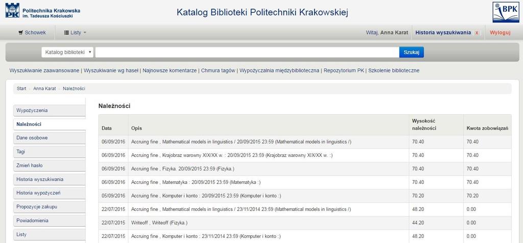 Twoje konto biblioteczne - należności Tutaj znajdziesz historię naliczonych należności.