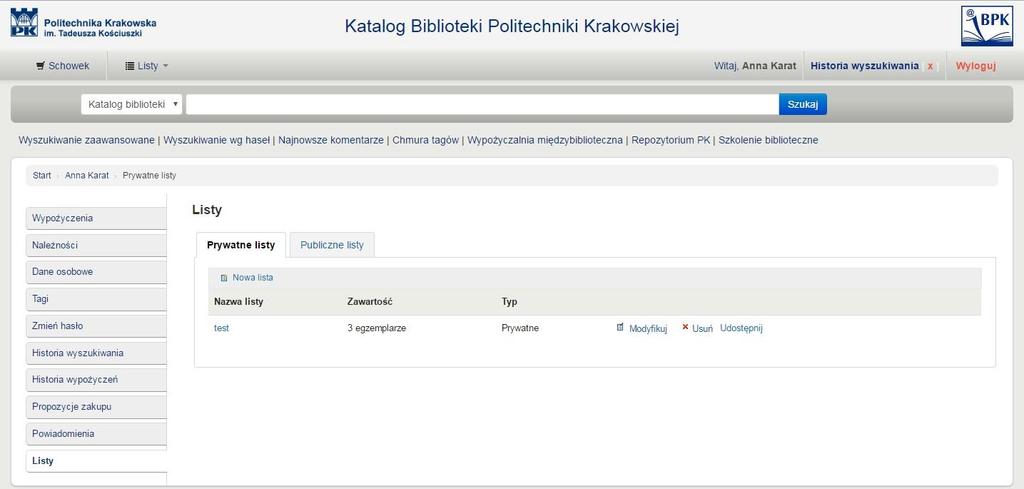 Twoje konto biblioteczne - listy Zakładka Listy umożliwia tworzenie zestawień interesujących Cię pozycji.