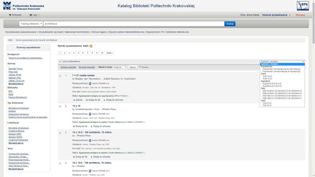 Wyszukiwanie w katalogu BPK Listę wyników wyszukiwania można doprecyzować, wybierając między innymi: