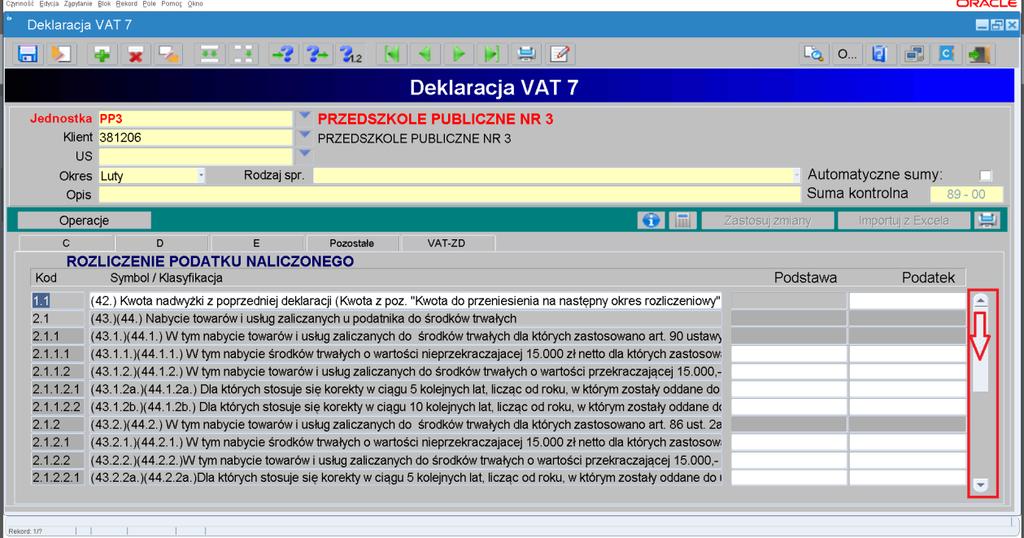 nabyć należy w okienku deklaracji VAT 7 kliknąć zakładkę D zaznaczoną na