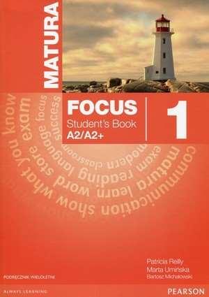 Język angielski : Podstawa Matura Focus 1 Students Book wieloletni + CD Marta Umińska, Patricia Reilly, Bartosz Michałow Pearson nr dopuszczenia MEN: 67/1/015 ISBN: 9788376006895