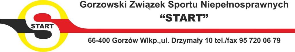 SEKCJE: Łucznicza Lekkoatletyczna Tenisa stołowego Szachowa Piłki Rugby nożnej Ogólnorozwojowa Podnoszenia ciężarów Strzelecka Pływania Turystyczna Tel./fax 95 7 200 679 e-mail; start.