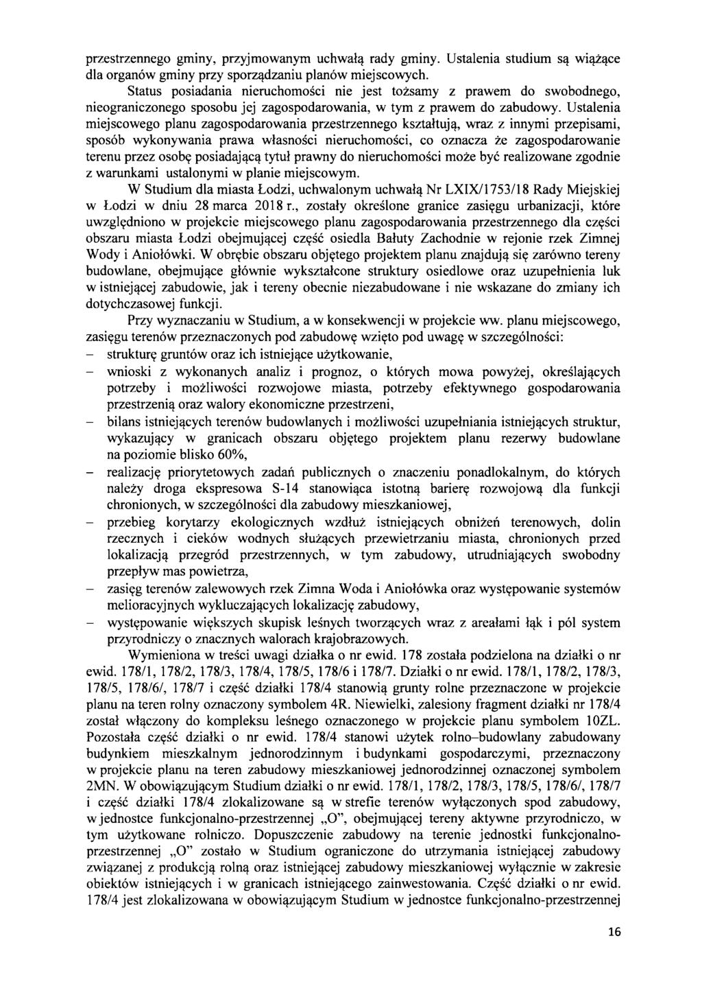 przestrzennego gminy, przyjmowanym uchwal,! rady gminy. Ustalenia studium S,! wi!!z,!ce dla organow gminy przy sporz,!dzaniu planow miejscowych.