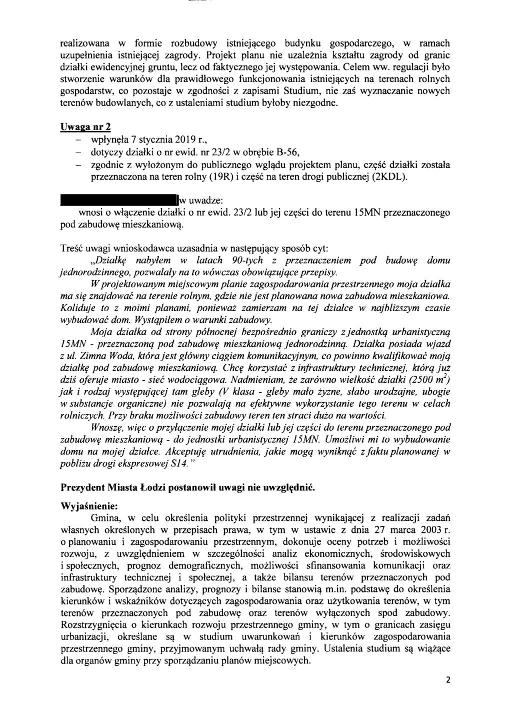 realizowana w fonnie rozbudowy istniej~cego budynku gospodarczego, w ramach uzupelnienia istniej~cej zagrody.