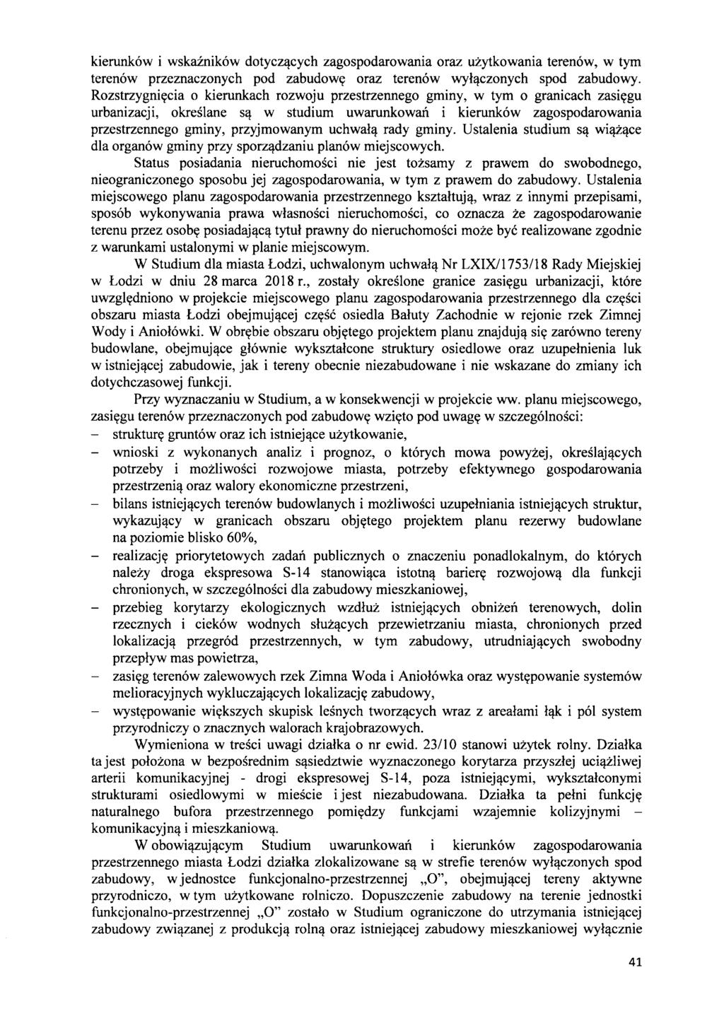 kierunk6w i wskainik6w dotycz'!cych zagospodarowania oraz uzytkowania teren6w, w tym teren6w przeznaczonych pod zabudowl( oraz teren6w wyl,!czonych spod zabudowy.
