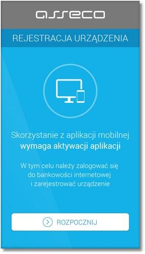 W pierwszym kroku rejestracji urządzenia należy wprowadzić poprawny kod aktywacyjny wygenerowany w bankowości internetowej.