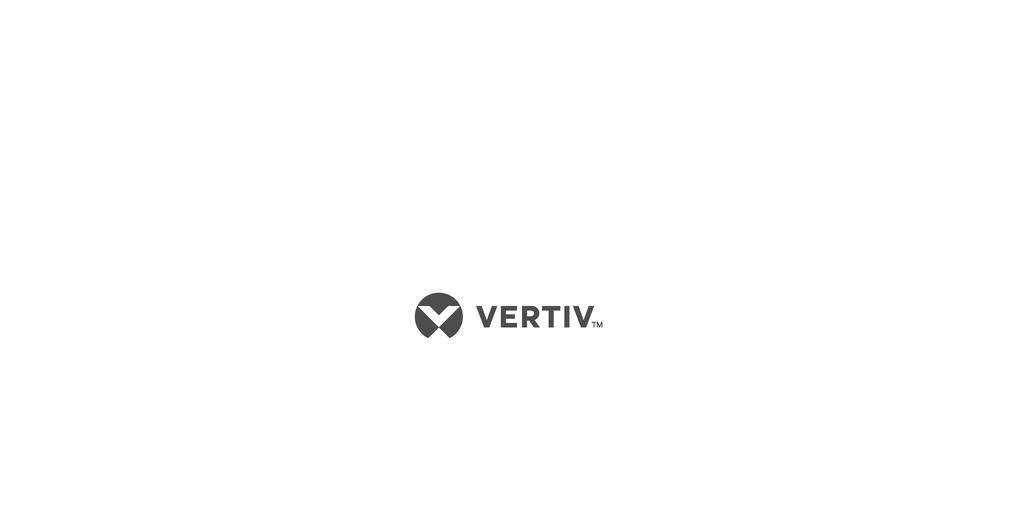 VertivCo.com Vertiv Headquarters, 1050 Dearborn Drive, Columbus, OH, 43085, USA 2018 Vertiv Corporation. Wszelkie prawa zastrzeżone na całym świecie. Dane techniczne mogą ulec zmianie bez uprzedzenia.