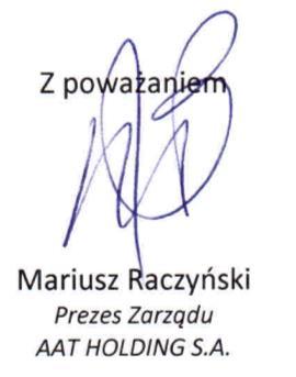 Z kolei naszym klientom i partnerom biznesowym dziękuję za owocną współpracę, a wszystkim pracownikom Spółki oraz Grupy Kapitałowej dziękuję za zaangażowanie,