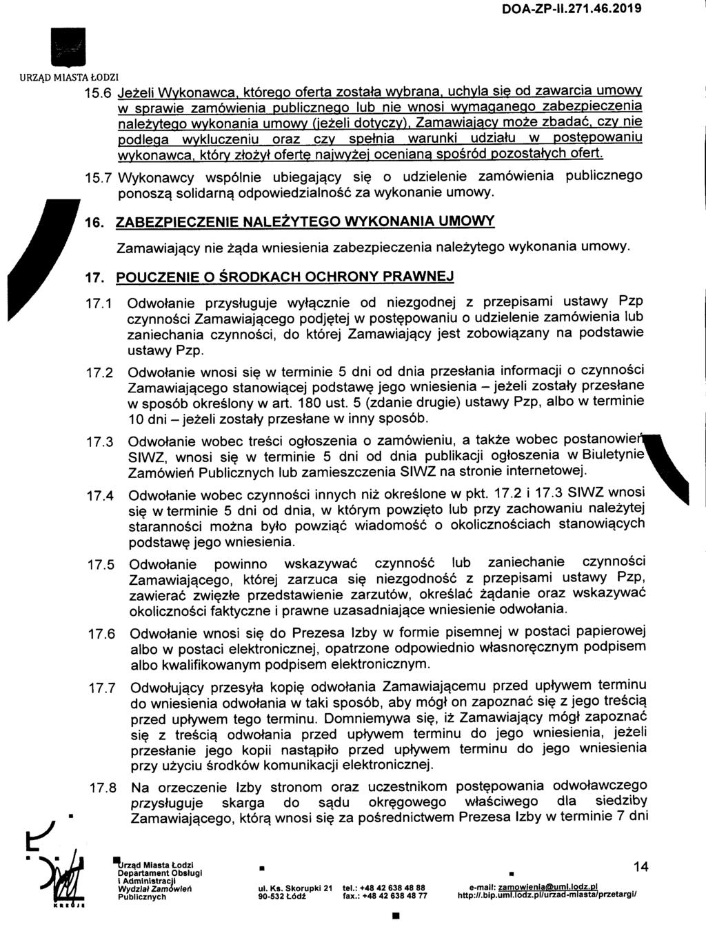 URZA.D M1ASTA todzi 15.6 Jezeli Wykonawca. ktorego oferta zostata wvbrana.