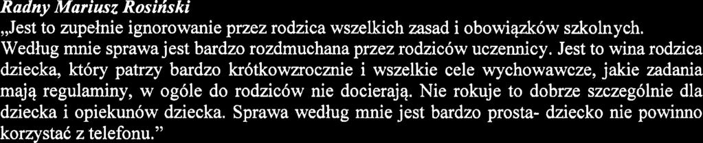 Dyrektor Szkoty Podstawowej w Jadwisinie Maria Jacak,,Tak, telefon zostal wylqczony przez uczennicq.