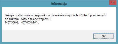 9) informację o energii wykorzystywanej lub wytwarzanej przez instalację; Moduł Spalanie podaje energię cieplną brutto (dostarczaną w paliwie).