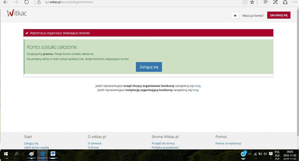 e) Konto zostało założone, na twojego e-maila został wysłany link