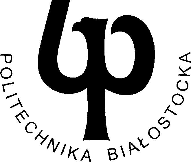 POLITECHNIKA BIAŁOSTOCKA KWARTALNIK WYDZIAŁU INŻYNIERII ZARZĄDZANIA AKADEMIA ZARZĄDZANIA Numer 1(1) 2017