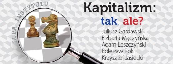Stoimy przed ważnymi pytaniami: Czy to my mamy się dostosować do turbokapitalizmu, czy może turbokapitalizm ma się nagiąć do demokracji?