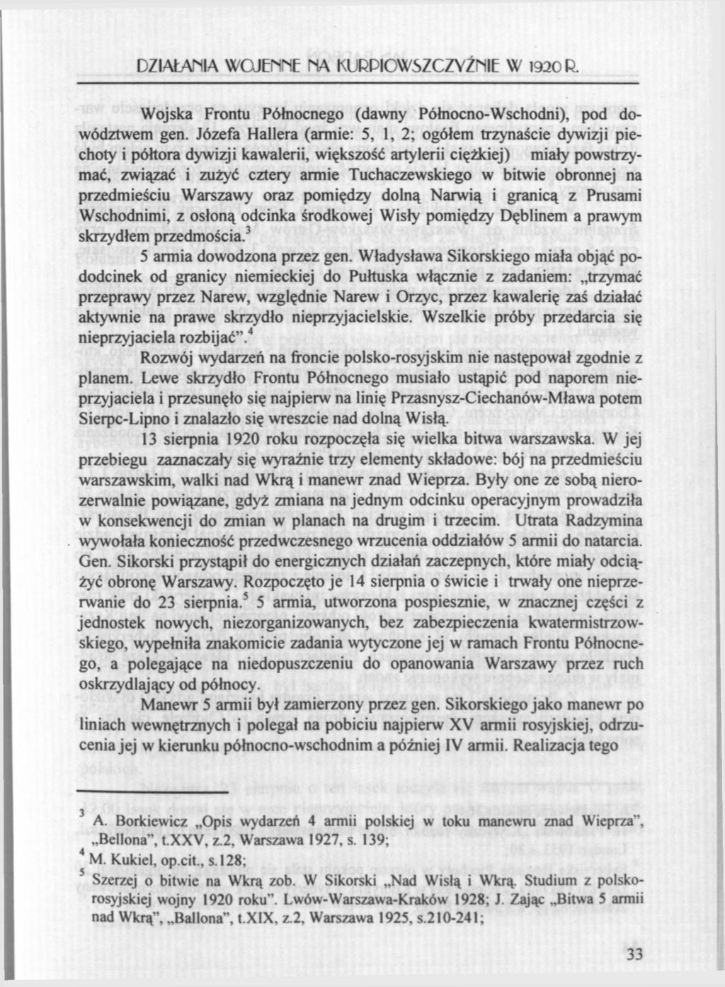 DZIAŁAMIA WOJEMNE NA KURPIOWSZCZYŻMIE W 1920 R. Wojska Frontu Północnego (dawny Północno-Wschodni), pod dowództwem gen.