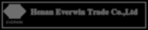 HENAN EVERWIN TRADE CO., LTD +8618538585982 samuel@everwinal.