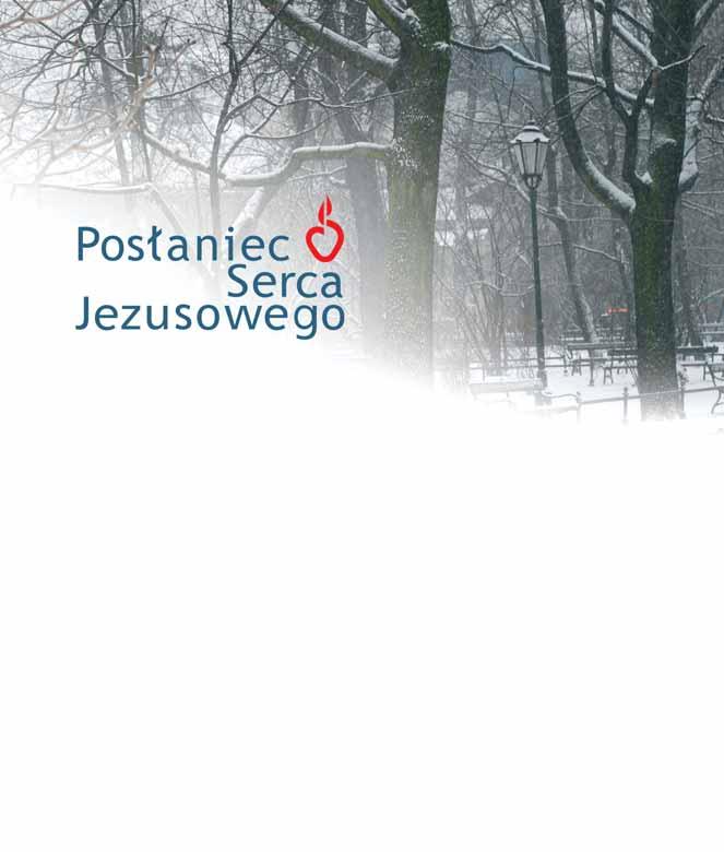 ukazuje się w Polsce od 1872 r. wspólna publikacja z Posłańcem Serca Jezusa (ukazuje się w USA od 1917 r.) miesięcznik Apostolstwa Modlitwy redaktor naczelny: ks.