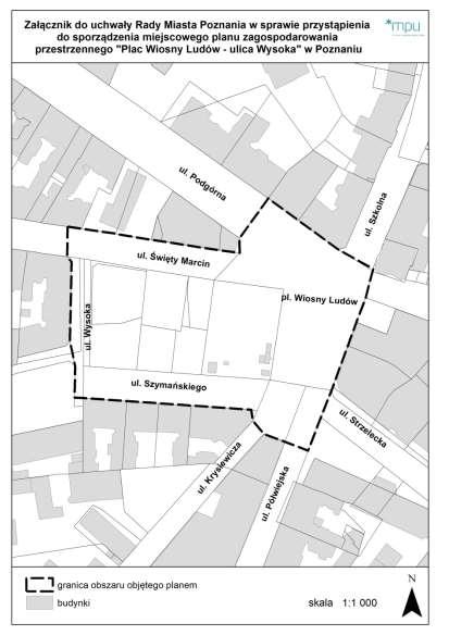 Projekt mpzp Plac Wiosny Ludów ulica Wysoka w Poznaniu Powierzchnia: 1,09 ha 1. Wydział Urbanistyki i Architektury w 2004 r.