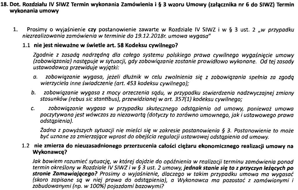 Warszawa, 6 kwietnia 2018 r. WYKAZ PYTAŃ które wpłynęły do Zamawiającego wraz z WYJAŚNIENIAMI i ODPOWIEDZIAMI Dot. Pytanie 1. OPZ SIWZ SIWZ Dot. Pytanie 2.