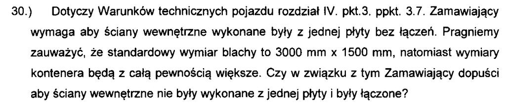 Pytanie 64. Zamawiający dopuszcza zaproponowane rozwiązanie, pod warunkiem spełnienia pozostałych wymogów. Pytanie 65. Pytanie 66.