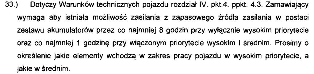 nr 1 do SIWZ, OPZ, wymagania dotyczące wyposażenia dodatkowego Zamawiający dopuszcza urządzenie, którego masa będzie stanowić przeciwwagę dla masy własnej ramienia wysuniętego na