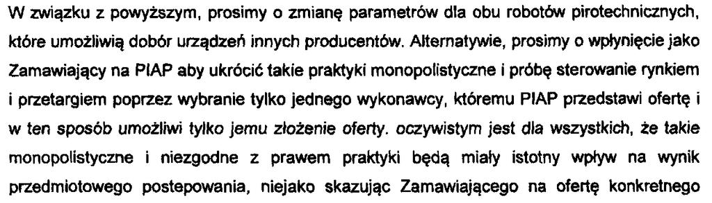 Zgodnie z treścią OPZ Zamawiający dopuszcza tolerancję w parametrach technicznych +/-10% dla całego pojazdu bazowego, zabudowy pojazdu oraz sprzętu i urządzeń specjalistycznych/pirotechnicznych