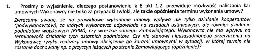 Zamawiający modyfikuje treść w tym zakresie i nadaje nowe brzmienie: 2. W przypadku gdy Wykonawca nie wykona zobowiązania dostawy do dnia..12.2018 r.