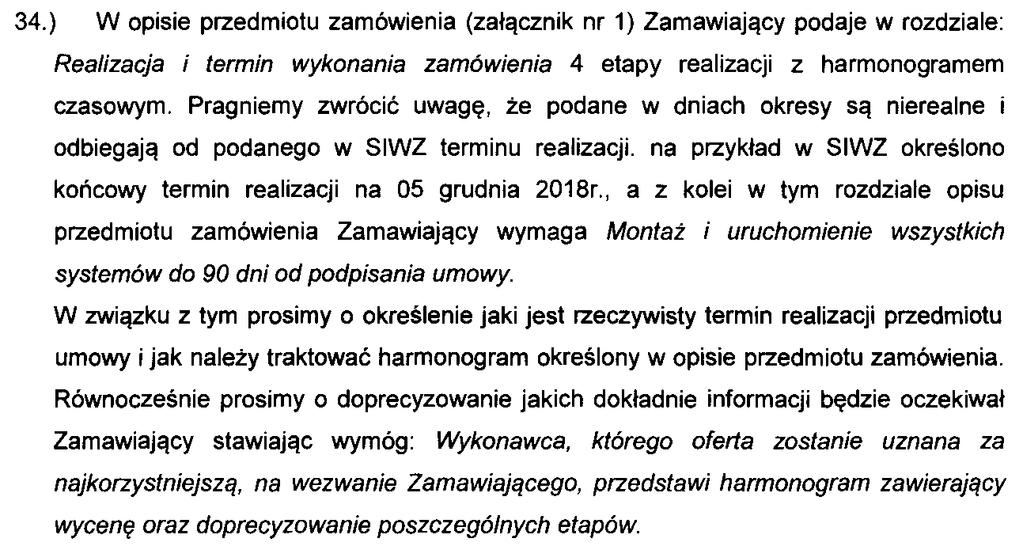 bazowego; w opinii Zamawiającego etapy I-III (zawarte w OPZ, pkt VII str. 3) mogą być realizowane niezależnie od posiadania pojazdu bazowego; zgodnie z brzmieniem pkt.