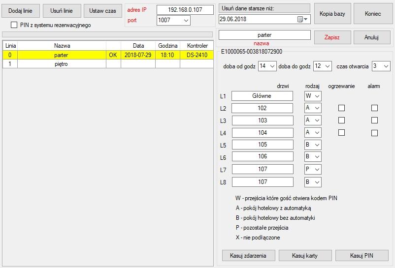 Konfiguracja kody PIN będą wpisywane z hotelowego systemu rezerwacji po kliknięciu w dodaną linię program wyświetli datę, godzinę oraz typ urządzenia zapisywanie wprowadzonych ustawień początek i