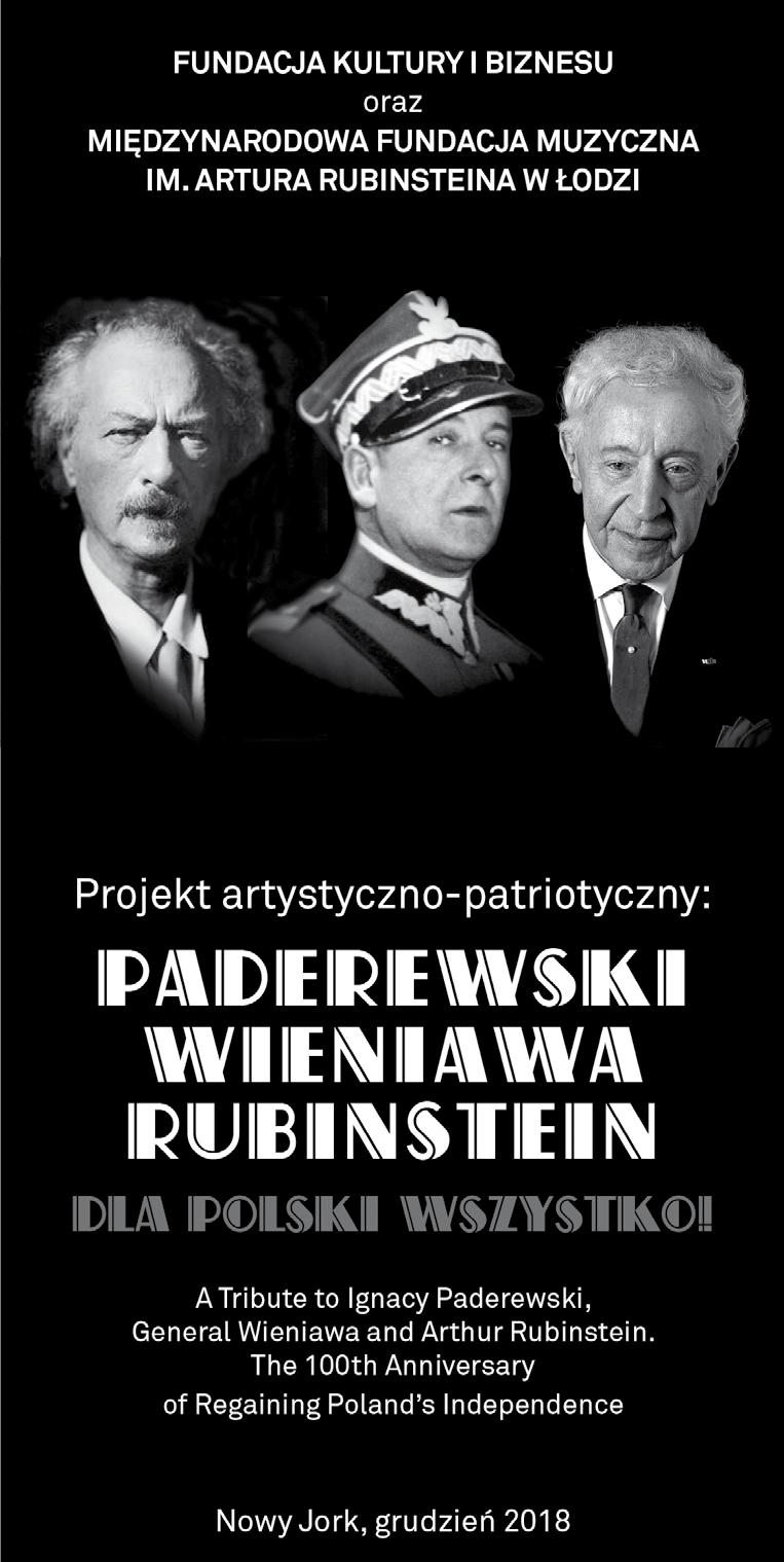 4 Nr 69 2018 Paderewski, Wieniawa, Rubinstein Pod hasłem: Paderewski, Wieniawa, Rubinstein dla Polski wszystko!, Fundacja Kultury i Biznesu oraz Międzynarodowa Fundacja Muzyczna im.