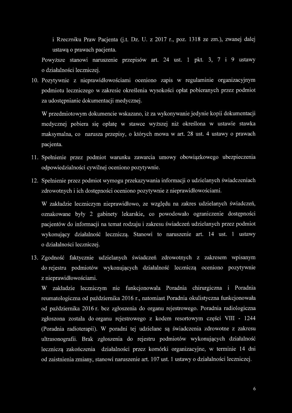 Pozytywnie z nieprawidłowościami oceniono zapis w regulaminie organizacyjnym podmiotu leczniczego w zakresie określenia wysokości opłat pobieranych przez podmiot za udostępnianie dokumentacji