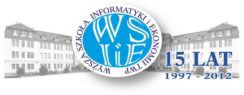 Załącznik do Uchwały Senatu Nr 11/2012 WSIiE TWP w Olsztynie z dnia 23 marca 2012 r.