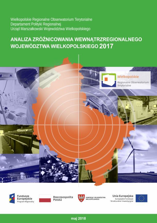 SYTUACJA SPOŁECZNO-GOSPODARCZA WIELKOPOLSKI PÓŁNOCNEJ Na podstawie opracowania własnego WROT: Analiza zróżnicowania wewnątrzregionalnego województwa wielkopolskiego (2018) Metodyka oceny poziomu