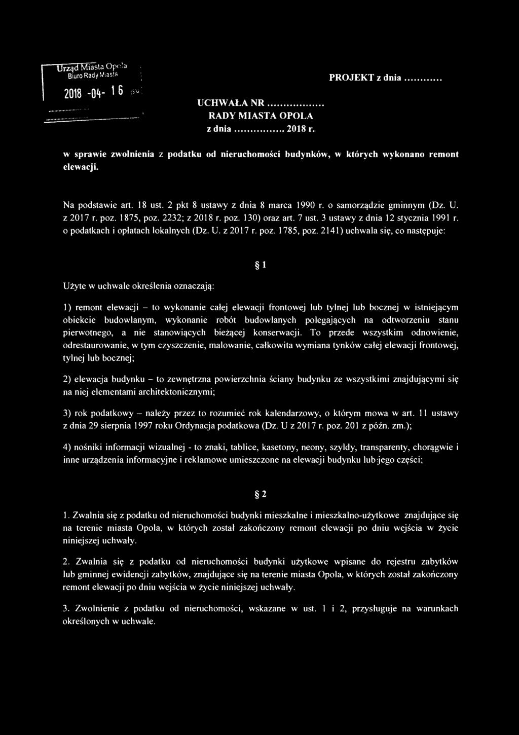 2018-04- 1 6,m: UCHWAŁA NR Druk nr 1386 Urząd Miasta Opola, Biuro Rady Miasta PROJEKT z dnia RADY MIASTA OPOLA z dnia 2018 r.