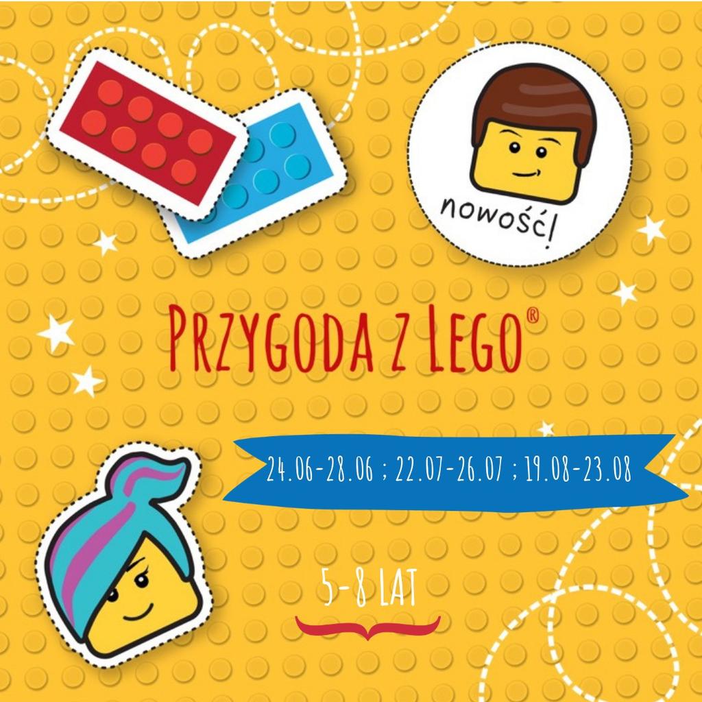 PRZYGODA Z LEGO [dzieci 5 8 lat] 24.06-28.06 22.07-26.07 19.08-23.08 WYBIERZ SIE Z NAMI W PRZYGODĘ!