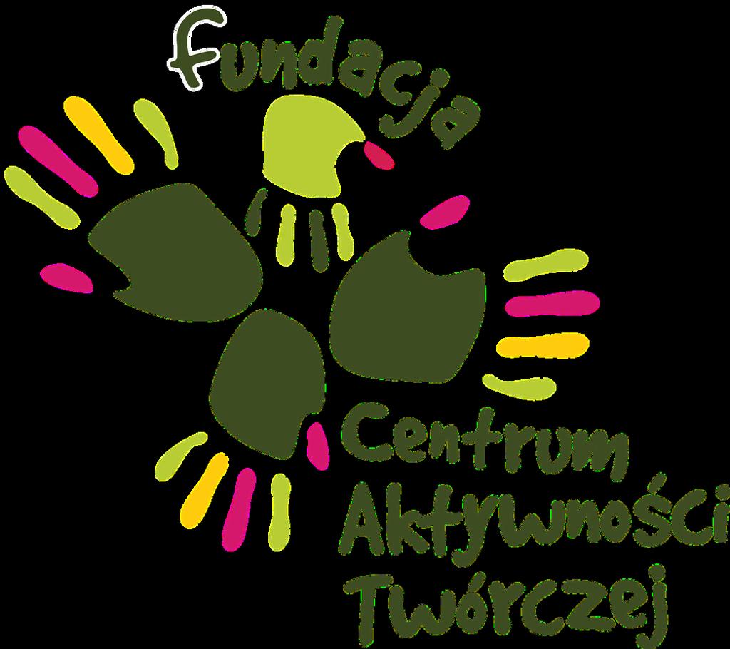 Biuletyn informacyjny Fundacja Centrum Aktywności Twórczej www.fundacja-cat.pl Lasocice, ul.