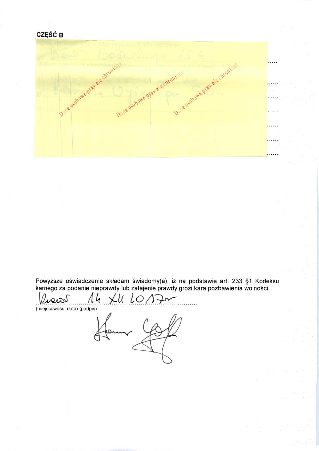 Powyzsze oswiadczenie skadam swiadomy(a) iz na podstawie art.