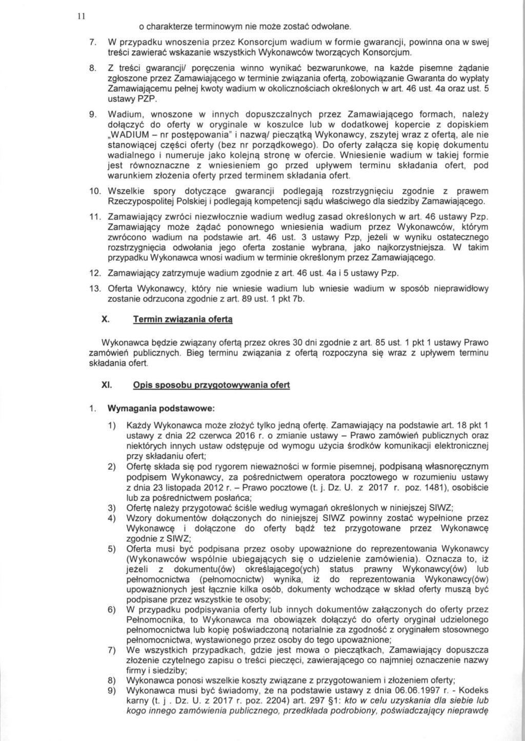 II o charakterze terminowym nie moze zostab odwolane. 7.