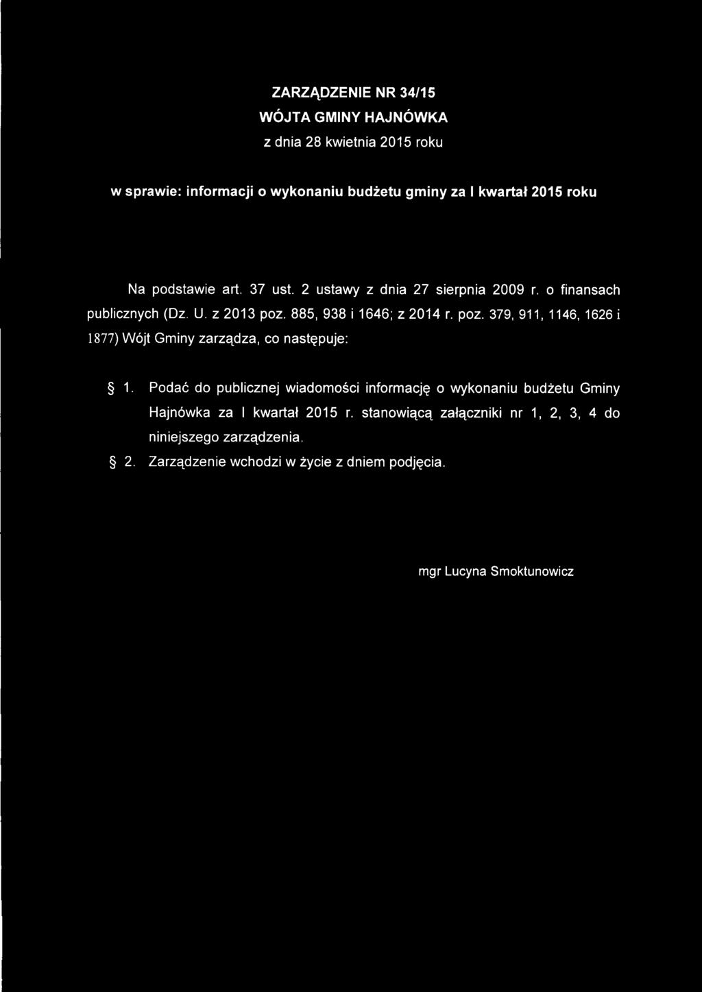 2 ustawy z dnia 27 sierpnia 2009 r. o finansach publicznych (Dz. U. z 2013 poz.