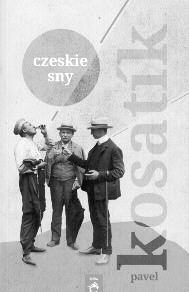 KRÓTKO O KSI KACH BOGDAN WIDERA Pa vel Ko sa tik: Cze skie sny. [Prze. El bie ta Zim na] Wyd. Ksi ko we Kli ma ty, Wro c aw 2014, s. 356. W slan gu ksi go wych funk cjo nu je okre le nie cze ski b d.