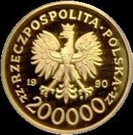 Rok emisji: 1990 W obiegu od 2.06.1990 do 31.12.1994. Nominał: 100 000 złotych Metal: złoto, Au 999,9/1000 Średnica (mm): 27 mm Masa (g): 15,5 g Nakład: 1001 szt.