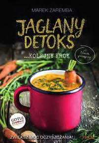 W najnowszej części bestsellerowej serii otrzymasz harmonogramy na 7, 14 i 21 dni Jaglanego Detoksu.
