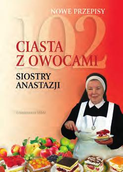 Ciasta, które zawsze się udają i smakują wyśmienicie. Doskonałe przepisy na letni czas! WAM, 14 20, s.