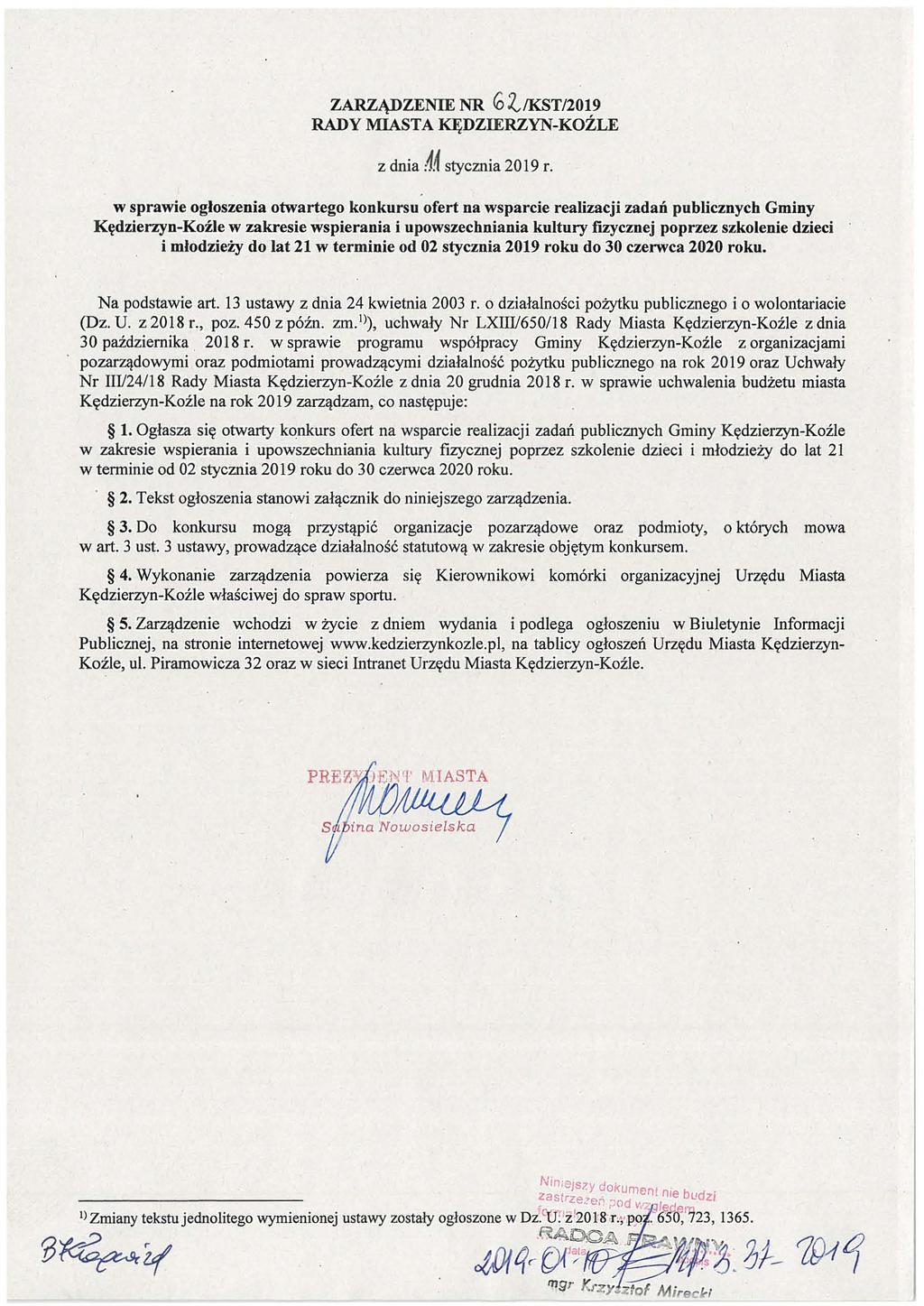 ZARZĄDZENIE NR GZ,IKST/2019 RADY MIASTA KĘDZIERZYN-KOŹLE z dnia :1.~ stycznia 2019 r.