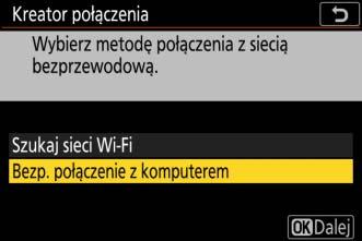 Łączenie w trybie punktu dostępowego Postępuj zgodnie z opisem poniżej, aby utworzyć bezpośrednie połączenie bezprzewodowe z komputerem w