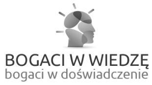 REGULAMIN PROJEKTU Bogaci w wiedzę, bogaci w doświadczenie nr projektu RPWM.11.01.01-28-0017/17 Regionalny Program Operacyjny Województwa Warmińsko-Mazurskiego na lata 2014-2020 Oś priorytetowa RPWM.