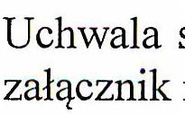 uchyla się od 2 do 13. Uchwala się 4.